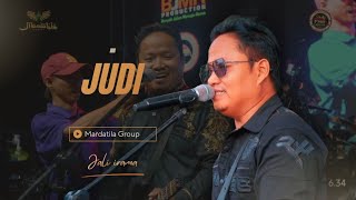 Download lagu JUDI - JALI IRAMA |  Mardatila Group mp3