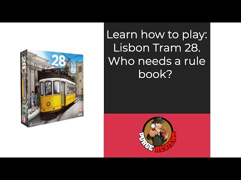 The Purge: # 5098 Lisbon Tram 28: Learn How to Play