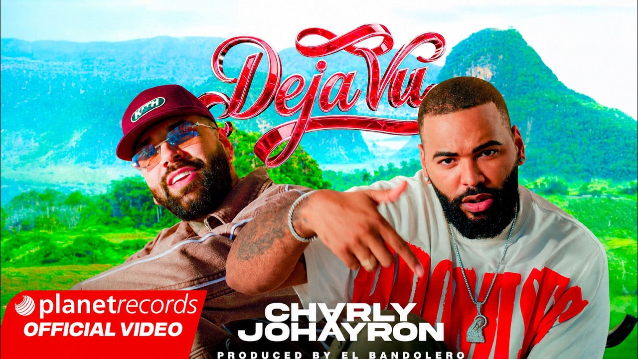 CHARLY & JOHAYRON - DEJA VU (Prod. by El Bandolero) [Official Video by Freddy Loons] #Repaton