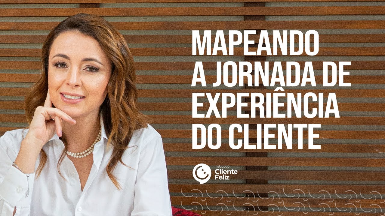 O que é o mapeamento da jornada de experiência do cliente?