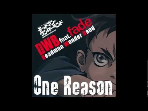 One Reason - DWB feat. fade