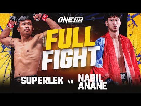 Superlek vs. Nabil Anane | ONE 172 Full Fight