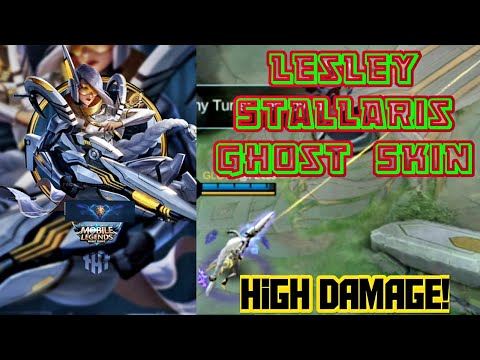 Lesley Stellaris Ghost Skin High Damage!