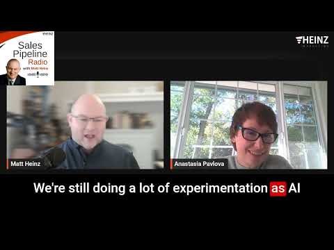 Sales Pipeline Radio - Matt Heinz & Anastasia Pavlova