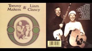 Tommy Makem &amp; Liam Clancy ~ The Band Played Waltzing Matilda (with lyrics)