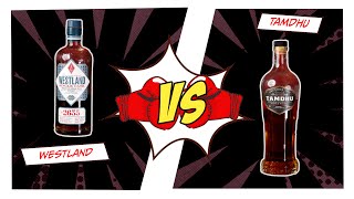 Tamdhu Batch Strength vs Westland Single Cask
