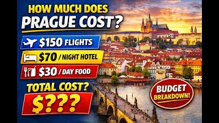 Prague Travel Costs Explained – Is It Really Cheap?