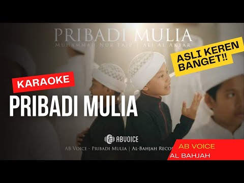 PRIBADI MULIA - AB VOICE (KARAOKE)
