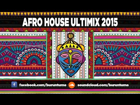 Afro House 2015 ULTIMIX Buruntuma