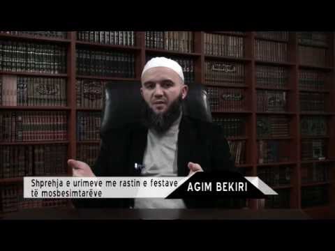 Shprehja e urimeve me rastin e festave të mosbesimtarëve - Hoxhë Agim Bekiri