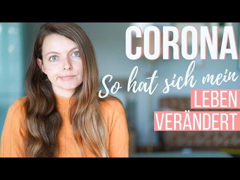 Wie Corona mein Leben verändert hat | Reisen, Arbeit, Kind & Kegel | Lilies Diary