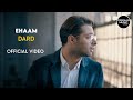 Ehaam - Dard I Official Video ( ایهام - درد )