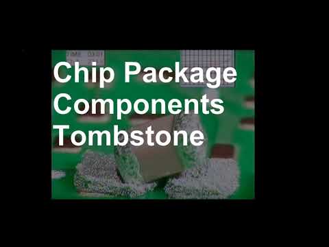 Chip Package Components Tombstone