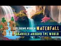 Discovering Nature's Beauty & Secret Waterfall Treasures! Pro Tube Adventure