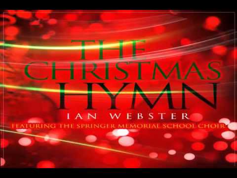 Ian Webster - The Christmas Hymn