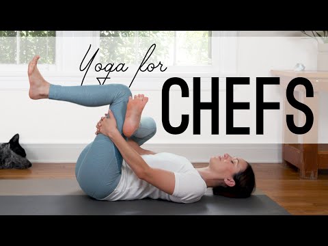 Yoga For Chefs  |  18-Minute Yoga