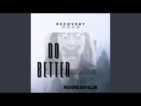 do better (feat. REDDHEADVILLIN)