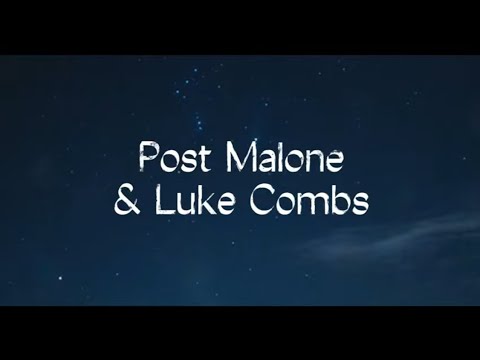 Post Malone ft Luke Combs - Missin' You Like This (Lyrics)