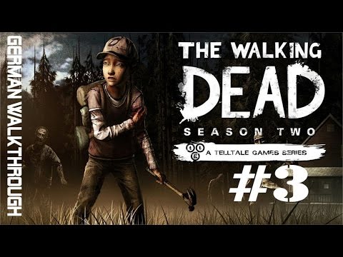 The Walking Dead Season Two Episode 2 PS4 Walkthrough Deutsch Part 3