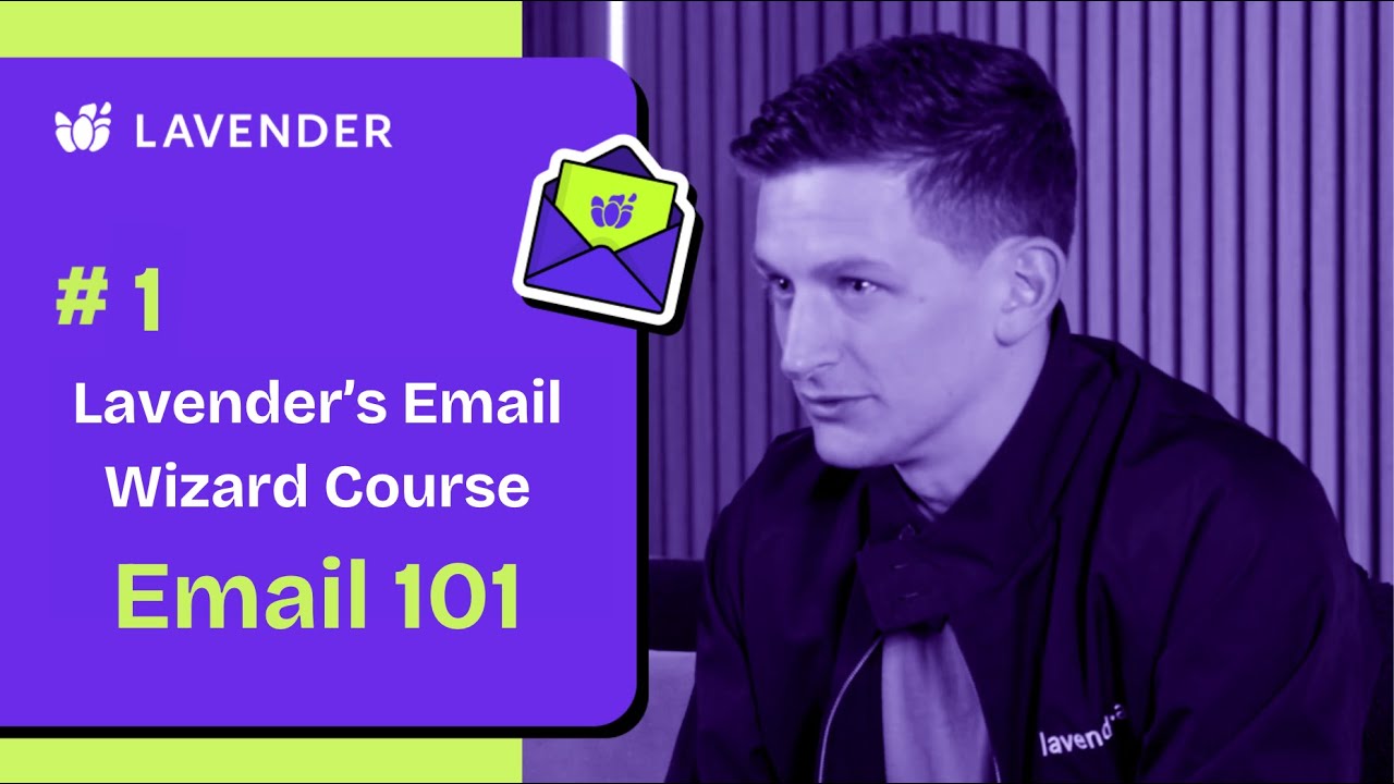 Lavender Email 101: Course Intro (Episode 1) video thumbnail
