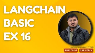 Langchain basic Ex 16
