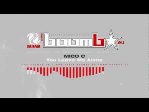MICO C - You Leave Me Alone (Desaparecidos vs Lanfranchi & Farina Clu)