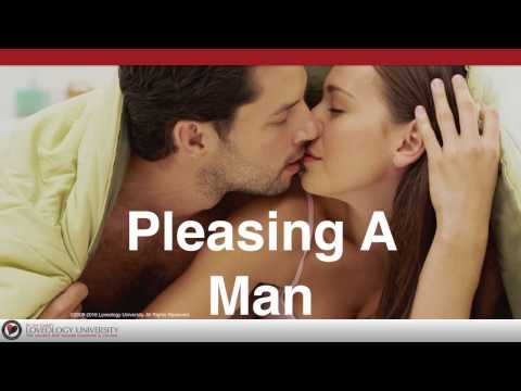 Loveology University - "Pleasing A Man" Course Sneak Preview!