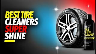5 Best Tire & Wheel Cleaners for a Showroom Shine
