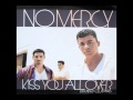 No Mercy - Kiss You All Over (Johnny Vicious "Ova ...