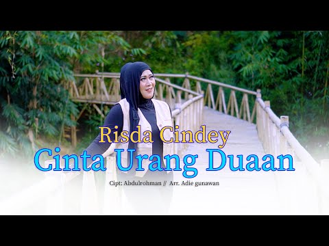 RISDA CINDEY - CINTA URANG DUAAN (Official MV Pop Sunda)