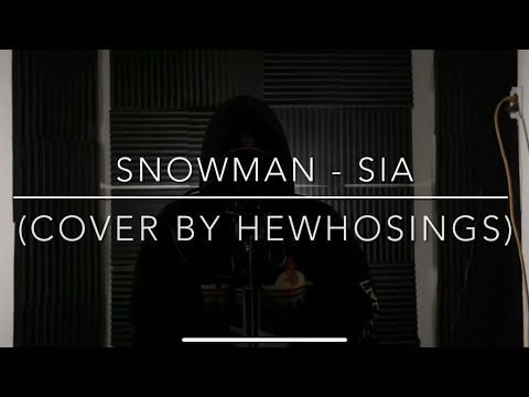 Snowman - Sia (cover by JackRose)