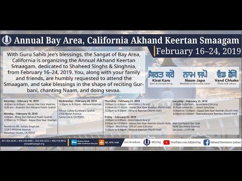 Bay Area, CA - Annual Akhand Keertan Smaagam - Sat Eve Raensabaayee Keertan (Feb 23, 2019)