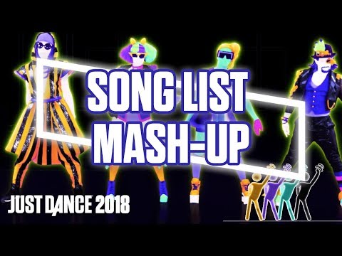 Just Dance 2018: Song List Mash-up | Ubisoft [US]