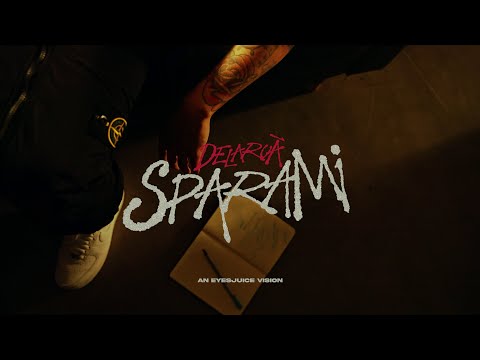 DELARUÀ - SPARAMI (Prod. 2ND ROOF)