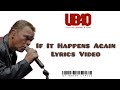 UB40 - If It Happens Again |Official Lyrics Video