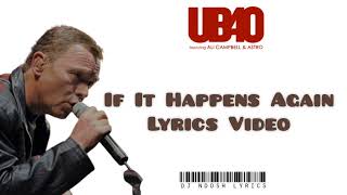 UB40 - If It Happens Again |Official Lyrics Video