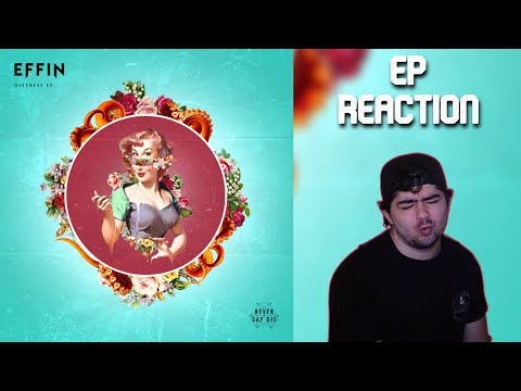 EFFIN "DISTRESS" EP | REACTION
