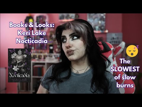 Books & Looks: Keri Lake - "Nocticadia" | The slowest of slow burns