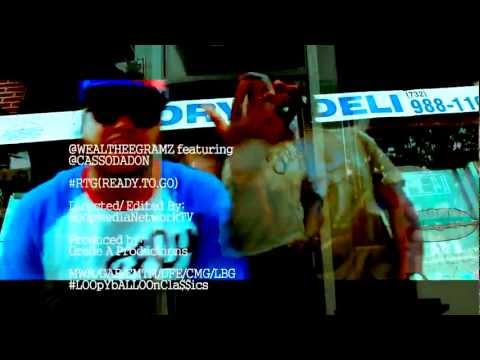 Wealthee Gramz featuring Casso Da Don-   #RTG((ready to go))