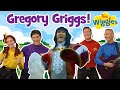 The Wiggles: Gregory Griggs | The Wiggles Nursery Rhymes 2 | Kids Songs