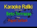 Beto Terrrazas - Papel Sellado Karaoke Demo