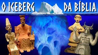 🔴 O Iceberg da Bíblia