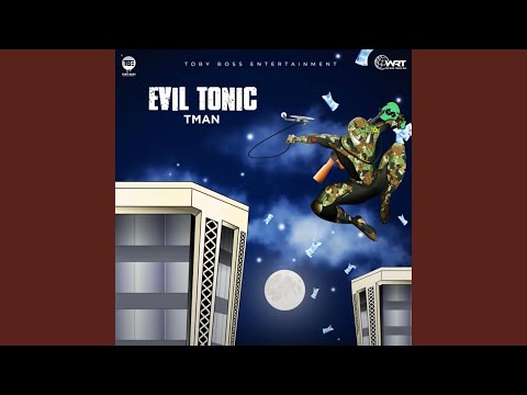 Tman (Evil Tonic)