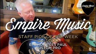 Video thumbnail for Staff Pick Of The Week - Epiphone Les Paul Custom Pro by Empire Music
