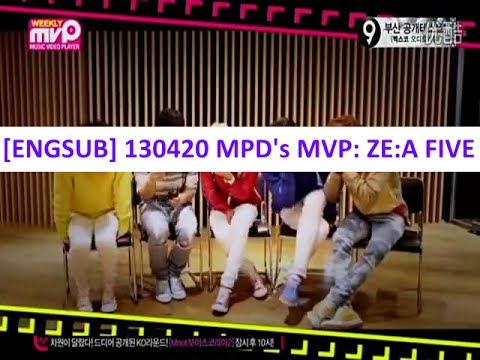 [ENGSUB] 130420 MPD's MVP ZE:A FIVE