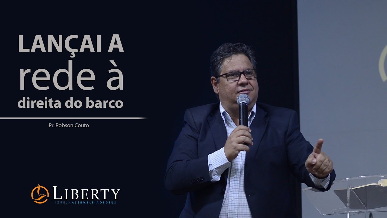 Lançai a rede à direita do barco [Pr Robson Couto]