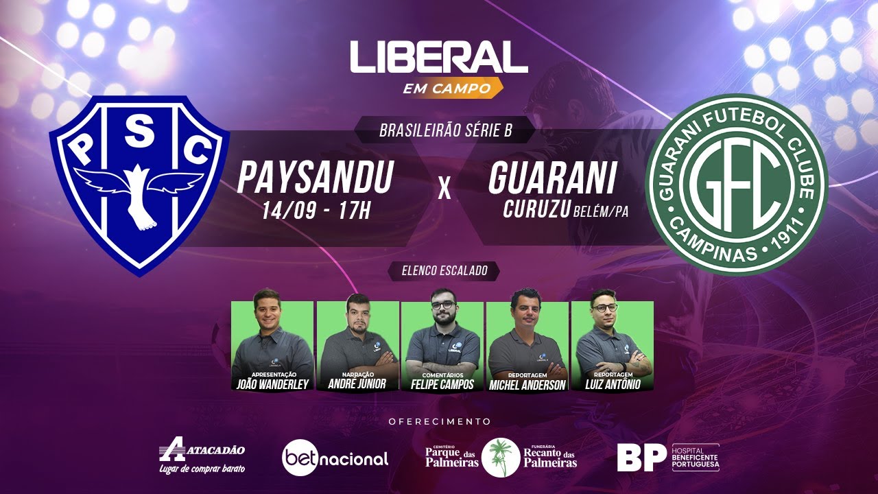 PAYSANDU X GUARANI | SÉRIE B 2024 | AO VIVO E COM IMAGENS DO ESTÁDIO