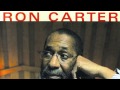 Ron Carter Bag's Groove