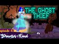 The Ghost Thief Princesses Land Episode 6 SUGARTALES IN ENGLISH