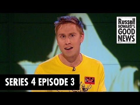 Russell Howard's Good News - Series 4, Episode 3